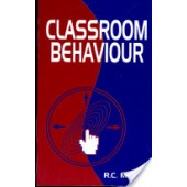 Classroom Behaviour by R. C. Mishra
